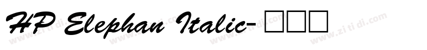 HP Elephan Italic字体转换 HP Elephan Italic字体转换